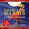 A Touch of Dead: Sookie Stackhouse: The Complete Stories A Touch of Dead: Sookie Stackhouse: The Complete Stories
