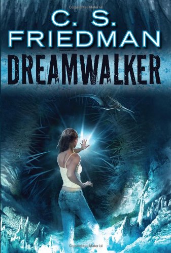 Dreamwalker: Book One of Dreamwalker