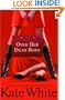 Over Her Dead Body (Bailey Weggins Mystery)