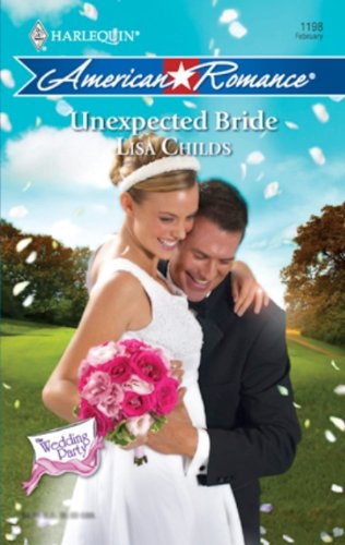 Unexpected Bride (The Wedding Party)