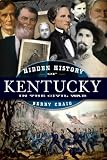 Hidden history of Kentucky in the Civil War