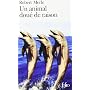 Un animal dou� de raison de Robert Merle