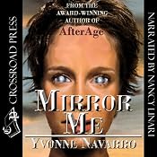 Mirror Me | [Yvonne Navarro]