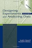 Designing Experiments and Analyzing Data: A Model Comparison Perspective, Second Edition