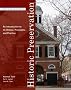 Historic Preservation: An Introduction to Its History, Principles, and Practice