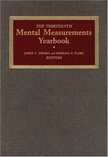 The Thirteenth Mental Measurements Yearbook (Buros Mental Measurements Yearbooks) (v. 13)