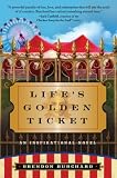 Life's Golden Ticket: An Inspirational Novel