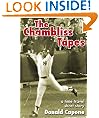 The Chambliss Tapes
