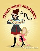 Click to Download Free Kindle Book -> ABC's: An illustrated Secret Agent Josephine Alphabet Book (Story Fun for 2-6 year olds)
