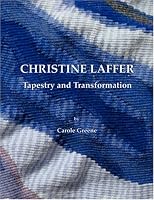 Christine Laffer: Tapestry and Transformation