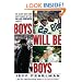 Boys Will Be Boys: The Glory Days and Party Nights of the Dallas Cowboys Dynasty
