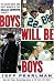 Boys Will Be Boys: The Glory Days and Party Nights of the Dallas Cowboys Dynasty
