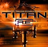 Titan A.E.: Music From The Motion Picture (2000 Film)