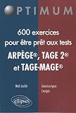 Réussir les Tests en 650 Exercices (Tage-Mage(R) Tage 2 Arpege)