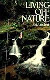Living off nature
