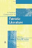 A feminist companion to Patristic literature