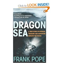 Dragon Sea: A Historical Mystery. Buried Treasure. An Adventure Beneath the Waves