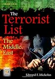 The Terrorist List [2 volumes]: The Middle East (Praeger Security International)