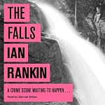 The Falls: An Inspector Rebus Novel | Ian Rankin