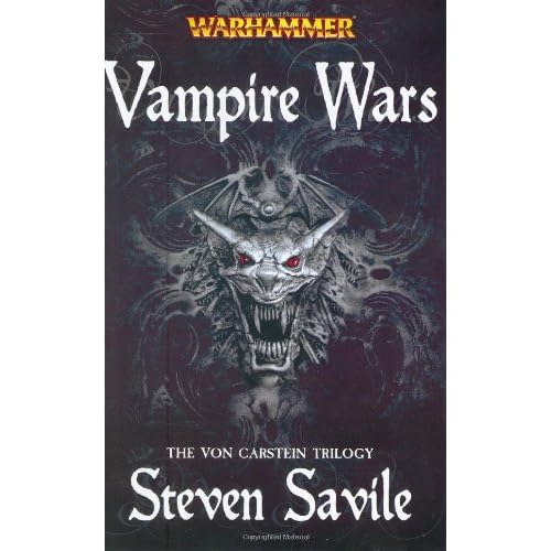 Vampire Wars: The Von Carstein Trilogy (Warhammer Novels)
