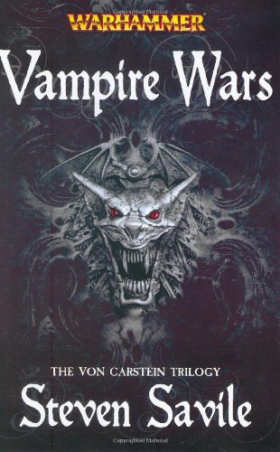 Vampire Wars: The Von Carstein Trilogy (Warhammer Novels)
