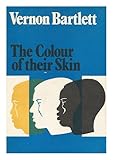 The colour of their skin