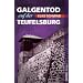 Galgentod auf der Teufelsburg