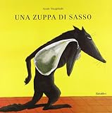 Una zuppa di sasso