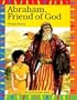 Abraham, Friend of God (The Lion Story Bible)