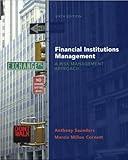 Financial institutions management : a risk management approach