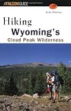Hiking Wyoming s Cloud Peak Wilderness