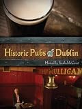 Historic Pubs of Dublin