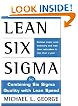 Lean Six Sigma : Combining Six Sigma Quality with Lean Production Speed