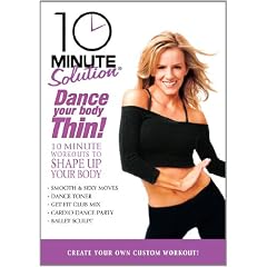 10 Minute Solution: Dance Your Body Thin [DVD] [Region 1] [US Import] [NTSC]