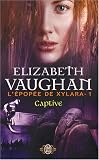 L'epopee de Xylara, Tome 1 : Captive