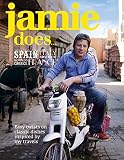 Jamie does ... Spain, Italy, Sweden, Morocco, Greece, France : easy twists on classic dishes inspired by my travels