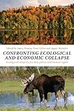 Confronting ecological and economic collapse : ecological integrity for law, policy and human rights