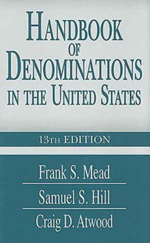 By Author Handbook of Denominations in the United States 13th Edition (13th Edition)