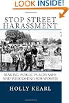 Stop Street Harassment: Making Public...