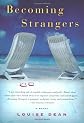 Becoming Strangers