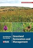 Grassland restoration and management