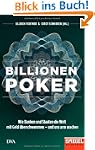 Billionenpoker: Wie Banken und Staate...