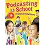 Podcasting at School