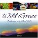 Wild Grace: Nature as a Spiritual Path