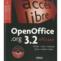 OpenOffice.org 3.2 efficace : Writer, Calc, Impress, Draw, Math, Base (1C�d�rom)