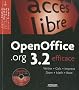 OpenOffice.org 3.2 efficace : Writer, Calc, Impress, Draw, Math, Base (1C�d�rom)