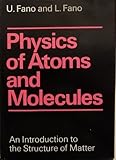 Physics of atoms and molecules : an introduction to the structure of matter