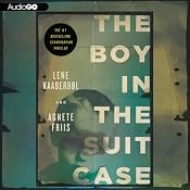 The Boy in the Suitcase: A Nina Borg Mystery | [Lene Kaaberbøl (author and translator), Agnete Friis]