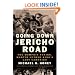Going Down Jericho Road: The Memphis Strike, Martin Luther King's Last Campaign