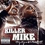 I Pledge Allegiance to the Grind, Vol. 2 ~ Killer Mike